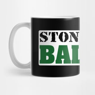 Stone Cold Baller Green Mug